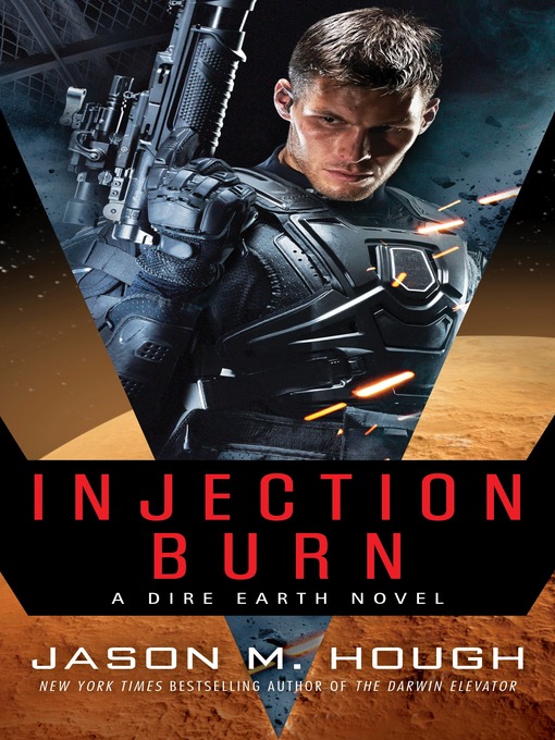 Title details for Injection Burn by Jason M. Hough - Available